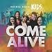 Come Alive