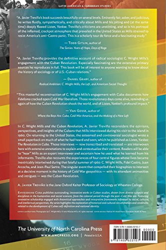 C. Wright Mills and the Cuban Revolution: An Exercise in the Art of Sociological Imagination (Envisioning Cuba)