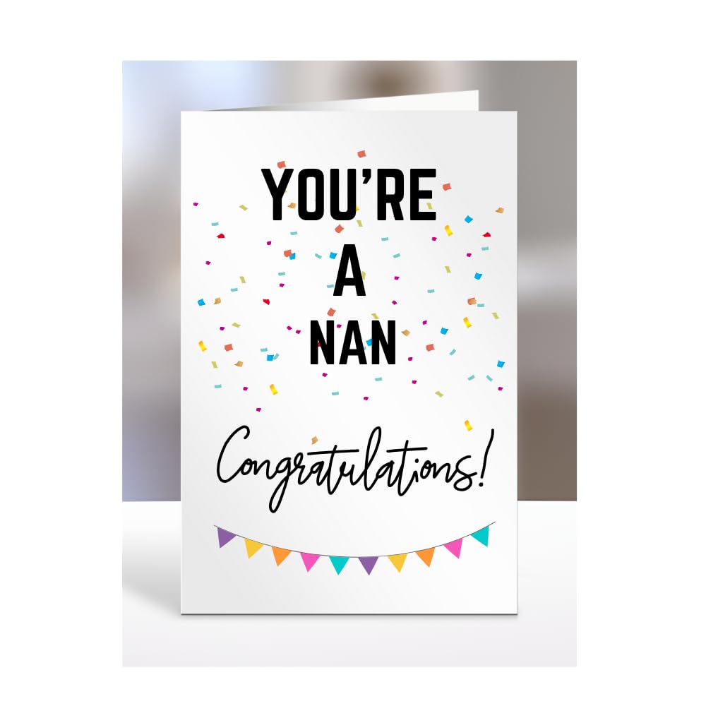 You're a Nan card, gifts for men, women, him, her, female, male, presents for Christmas, new, congratulations, baby, you are, A5-173_157 — image 1