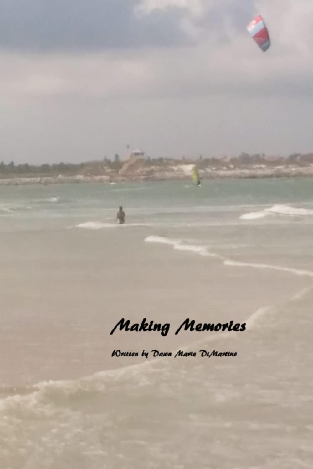 Making Memories