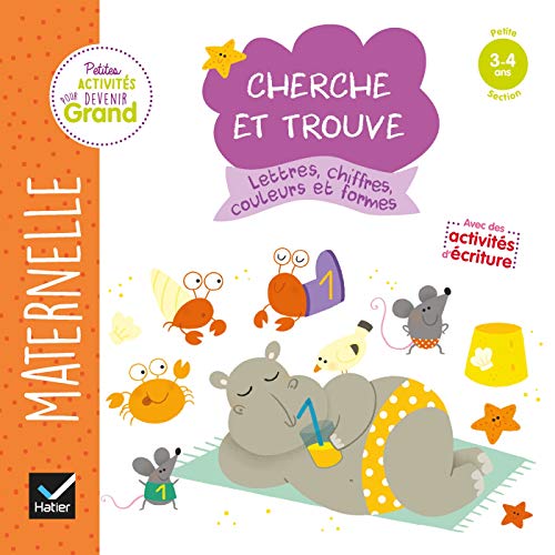 Télécharger Cherche et trouve - Lettres, chiffres, couleurs et formes PS Francais PDF