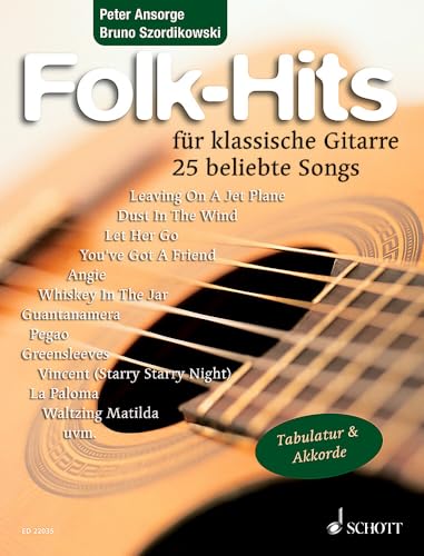 Folk-Hits: 25 beliebte Songs. Gitarre. Spielbuch. (Klassische Gitarrenhits)