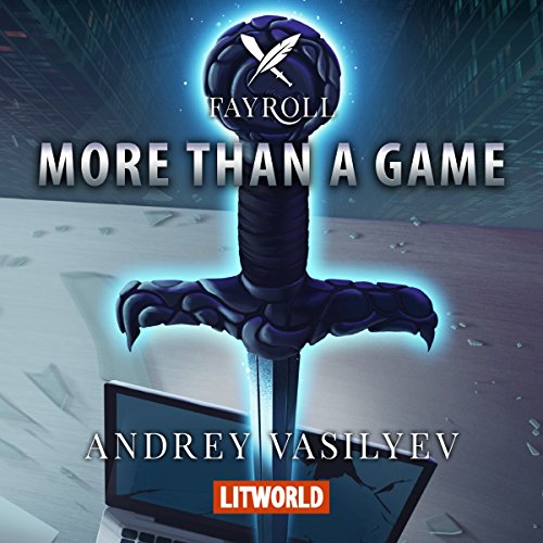 Fayroll - More Than a Game Audiobook by Andrey Vasilyev Fayroll - More Than a Game Audiobook by Andrey Vasilyev