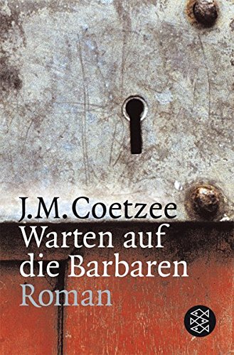 Warten auf die Barbaren.