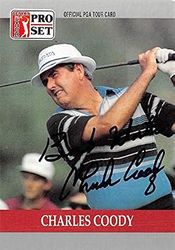 Autograph Warehouse 527909 Charles Coody Autographed Trading Card - Golf, PGA Tour & Abilene Christian University, SC 1990 Pro Set No.83
