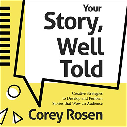 Your Story, Well Told! by Corey Rosen episode artwork
