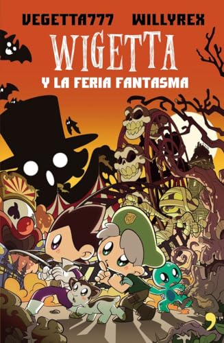 7. Wigetta y la feria fantasma (4You2)