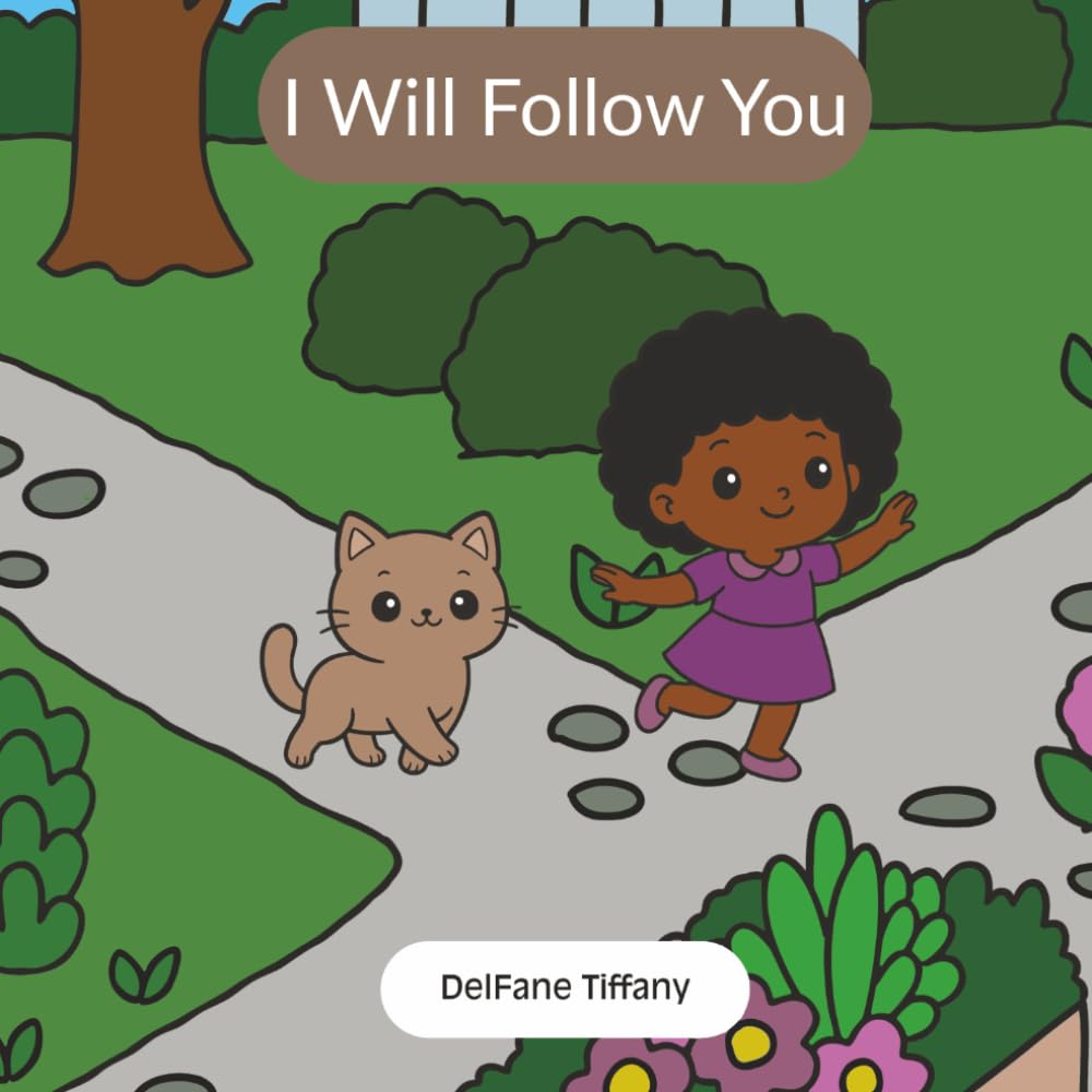 I Will Follow You: Storybook