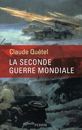 Télécharger La Seconde Guerre mondiale Gratuit