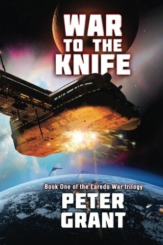 War To The Knife (The Laredo War) Paperback – June 11, 2014