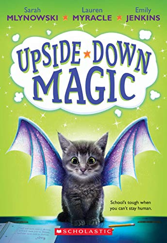 Upside-Down Magic 0545908221 Book Cover