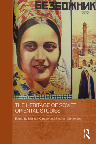 The Heritage of Soviet Oriental Studies (Routledge Contemporary Russia and Eastern Europe Series)      1st Edition, Kindle Edition
