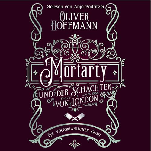 Couverture de Moriarty und der Schächter von London