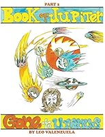Book Of Jupiter: Gone to Uranus Part 2 1947191780 Book Cover