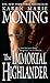 The Immortal Highlander (The Highlander Series, Book 6)