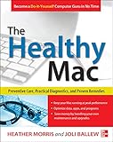 The Healthy Mac: Preventive Care, Practical Diagnostics, and Proven Remedies