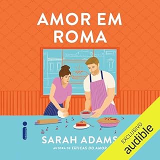 Amor em Roma Audiolivro Por Sarah Adams capa