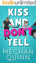 Kiss and Don't Tell (The Agitators Series Book 1)