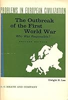 The Outbreak of the First World War: Who Was Responsible? B000EGICQO Book Cover