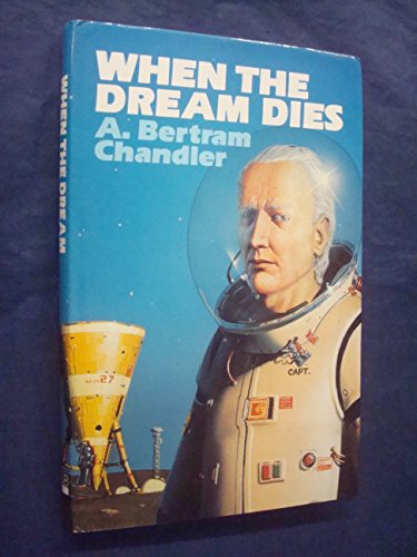 When the dream dies (Rim world series) 0850313619 Book Cover