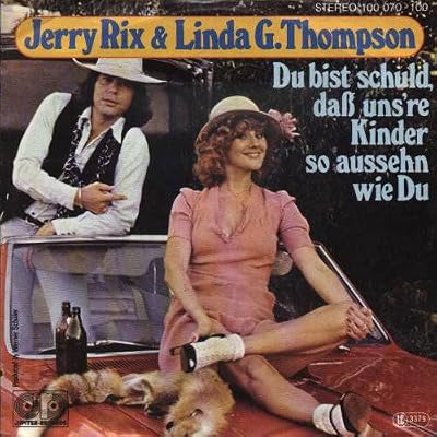 Du Bist Schuld, Dab Uns're Kinder So Aussehn Wie Du