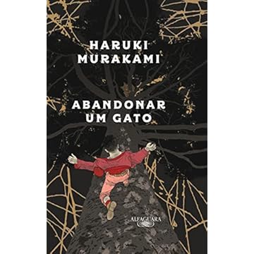 Capa do livro Abandonar um gato: O que falo quando falo do meu pai