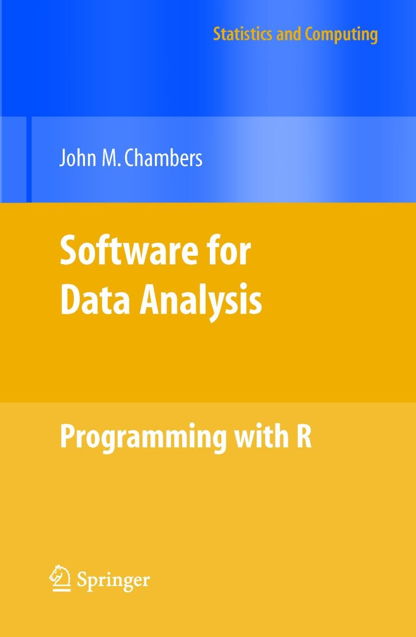 Software for Data Analysis: Programming with R (Statistics and Computing)