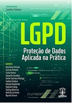 LGPD - Proteção de Dados Aplicada na Prática