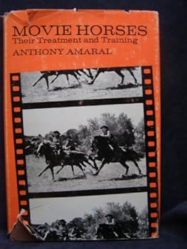 Hardcover Movie Horses: Their Treatment and Training Book