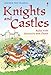 Knights and Castles (Usborne First Reading. Level Four)