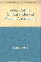 Peter Collins: Critical History of Modern Architecture 2980782408 Book Cover