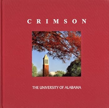 Hardcover Crimson: The University of Alabama Book