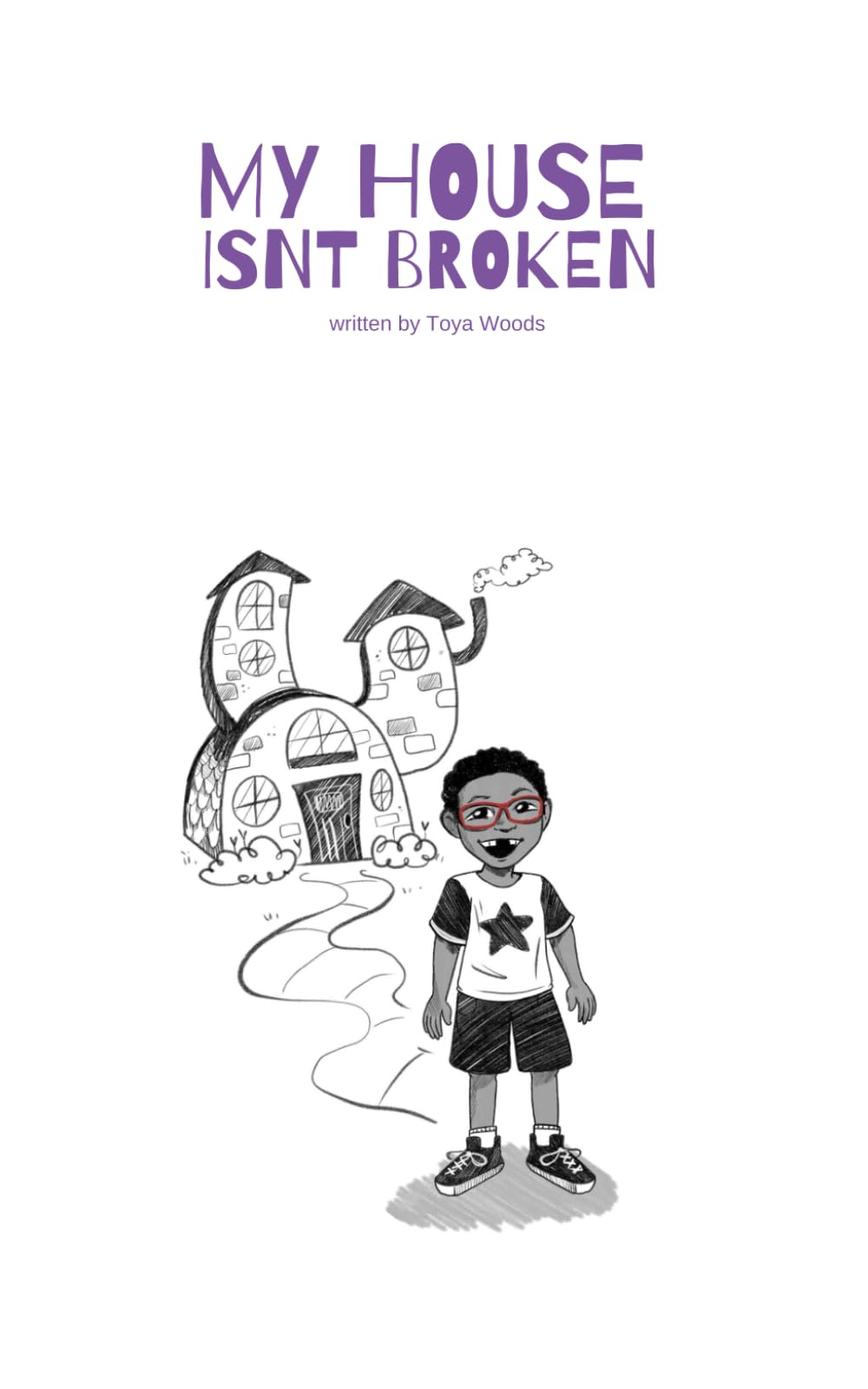 My House Isn't Broken