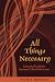 All Things Necessary: A Practical Guide for Episcopal Church Musicians