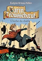 L'herbe du diable 2070654184 Book Cover