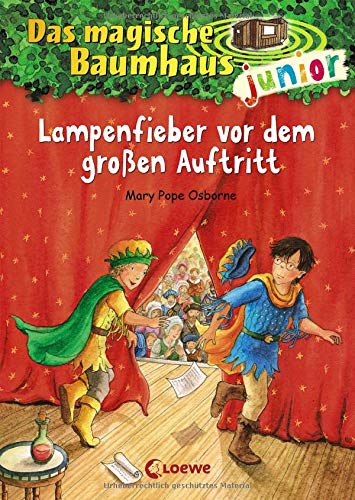 Télécharger Das magische Baumhaus junior 23 - Lampenfieber vor dem großen Auftritt: Kinderbuch zum Vorlesen und Livre PDF Gratuit