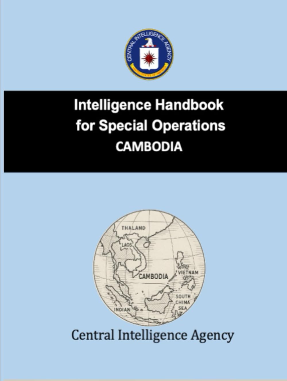 Intelligence Handbook for Special Operations: CAMBODIA