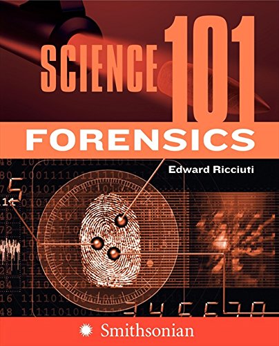 Harper Perennial Science 101: Forensics