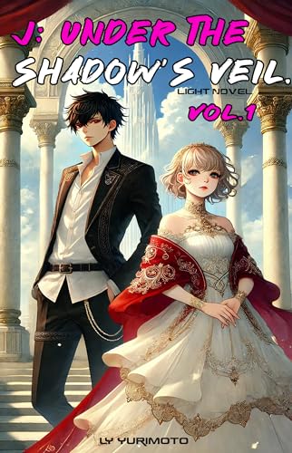 Cover of J: Under the Shadow's Veil. Vol.1