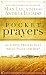 Pocket Prayers: 40 Simple Prayers that Bring Peace and Rest