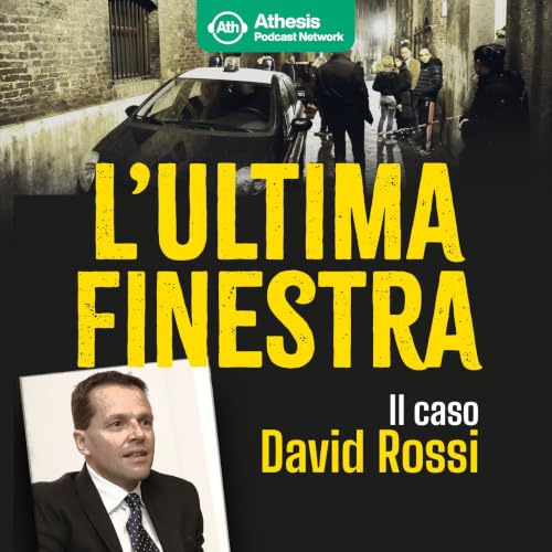 『L'ultima finestra - il caso David Rossi』のカバーアート