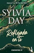 Reflejada en ti (Crossfire 2) (Bestseller)