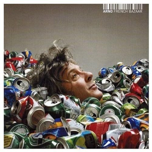 French Bazaar [Audio CD] Arno; Mirko Banovic; Rudy Cloet; Serge Feys; Arno Hintjens; Geoffrey Burton; Roland Van Campenhout; Kobe Proesmans; Stef Kamil Carlens and Jacques Brel