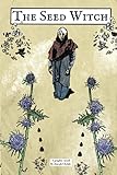 The Seed Witch