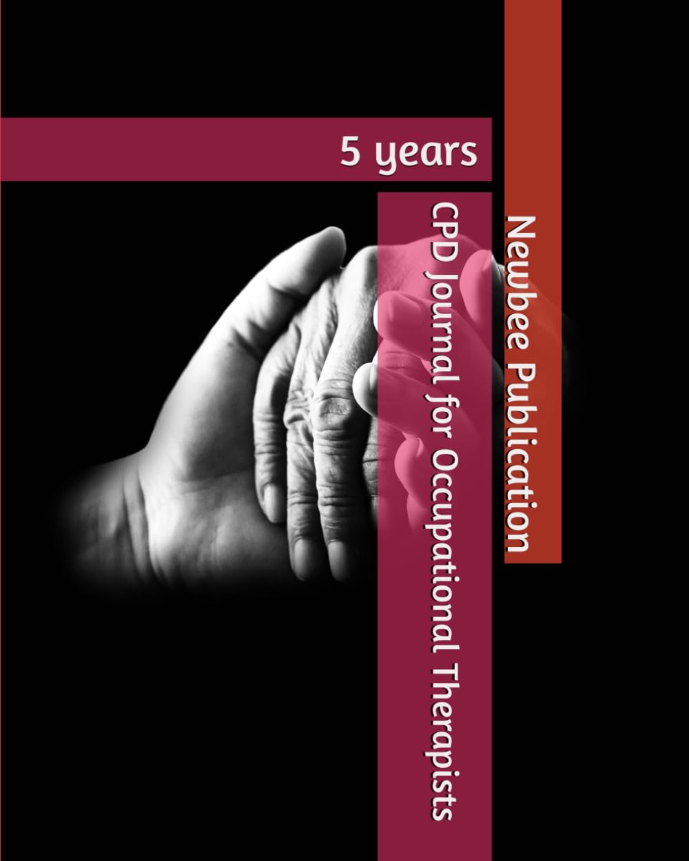 CPD Journal for Occupational Therapists: 5 years (Continuous Professional development Journal for Occupational Therapists)