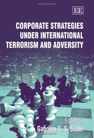 Corporate Strategies under International Terrorism and Adversity-Wow! eBook
