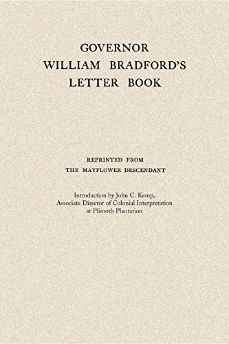 Governor William Bradford's Letter Book (Applewood Books)