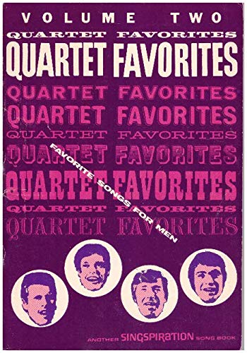 Quartet Favorites, Volume Two, Songs for Men's ... [Unknown] B001E3G39E Book Cover