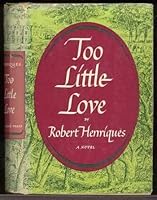 Too Little Love 0670719447 Book Cover