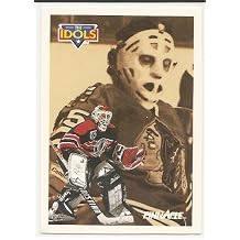 Ed Belfour & Tony Esposito 1991-92 Pinnacle The Idols Card #388